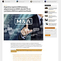 Argentina registr� 238 fusiones y adquisiciones en 2024: alza del 7% en cantidad y 246% en capital movilizado